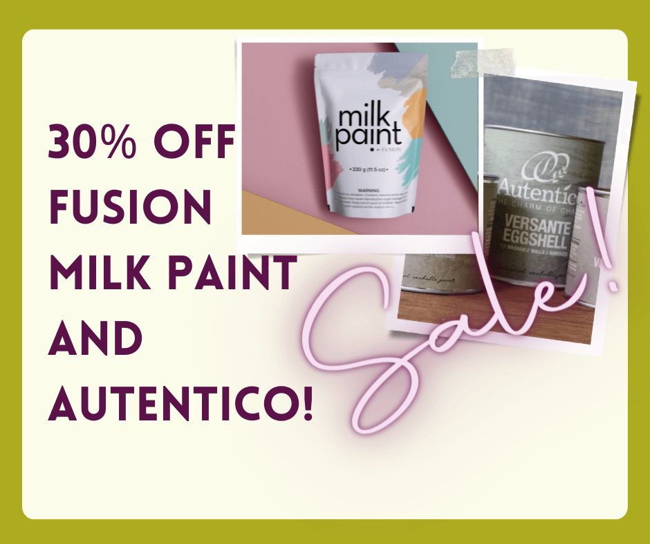 Nooky Gossip 63! Fusion Milk Paint and Autentico End Of Summer Sale!